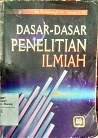 Dasar-dasar penelitian Ilmiah / Muhammad Subana, Sudrajat