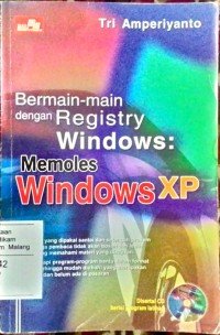 Bermain-main dengan Registry Windows XP : Memoles Windows XP