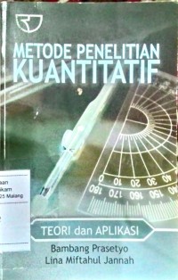 Metode penelitian kualitatif : teori dan aplikasi / Bambang Prasetyo