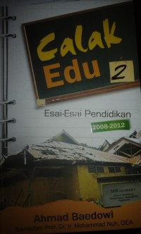 Calak edu; esai-esai pendidikan 2012-2014