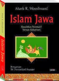 ISLAM JAWA: Kesalehan Normatif Versus Kebatinan