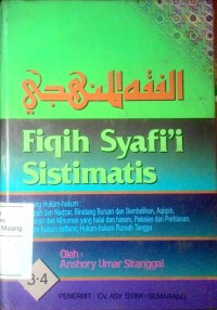 Fiqih Syafi'i sistimatis 2 bab zakat, haji dan umrah