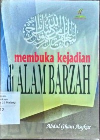 membuka kejadian di alam barzah