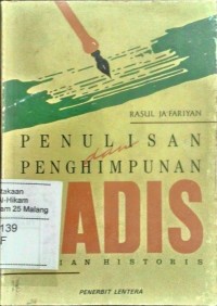 Penulisan penghimpunan hadis: kajian historis