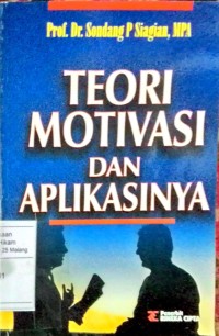 Teori motivasi dan aplikasinya