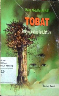 Tobat: Sebagai mana wasiat Rosululloh SAW