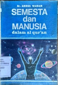 Semesta dan manusia dalam Al Qur'an