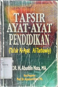Tafsir Ayat-ayat Pendidikan ( Tafsir Al-Ayat Al-Tarbawiy)
