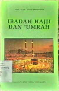 Ibadah Hajji dan Umroh