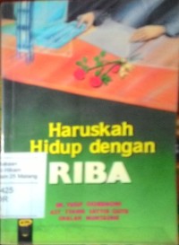 Haruskah hidup dengan riba