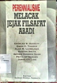 Perennialisme melacak filsafat abadi