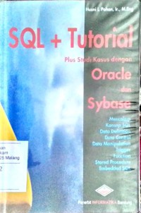 SQL + tutorial plus studi kasusu dengan oracle dan sybase