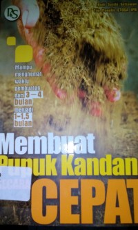 Membuat pupuk kandang cepet