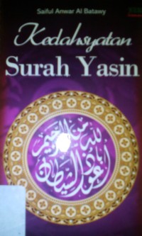 Kedahsyatan surah yasin