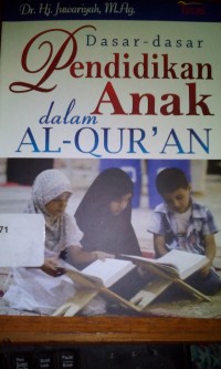 Dasar Dasar pendidikan anak dalam A-Quran