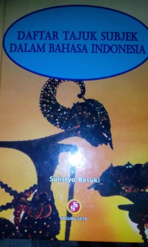 Daftar tajuk subjek dalam bahasa indonesia