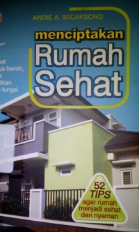 Menciptakan rumah sehat