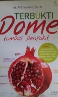 Terbukti pome tumpas penyakit