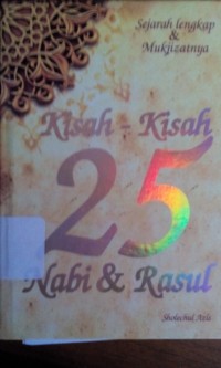 Kisah-kisah 25 nabi dan Rasul