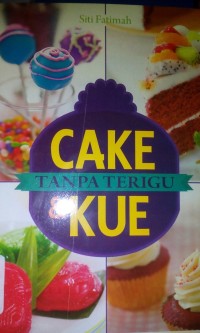 Cake tanpa terigu dan kue