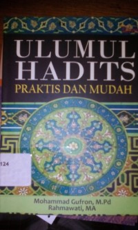 Ulumul hadits praktis dan mudah