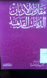 Muqoronat al adyan, al diyanat al qodimah oleh Imam Muhammad Abu Zahroh