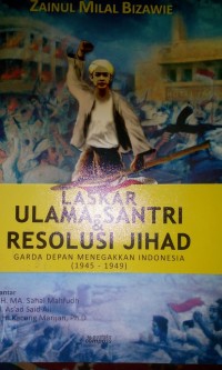 Laskar Ulama' Santri dan Resolusi Jihad