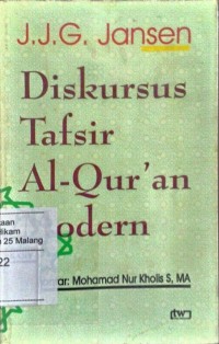 Diskursus tafsir AL-Qur'an modern