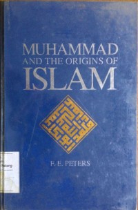 Muhammad and the origins of Islam