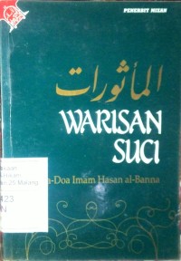 Warisan suci: doa-doa Imam Hasan Al-Banna