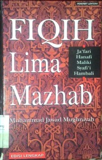 Fiqih lima mazhab : Ja'far, Hanafi, Mailiki, Syafi'i, Hambali