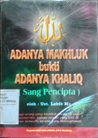 Adanya makhluk bukti adanya khaliq (sang pencipta)