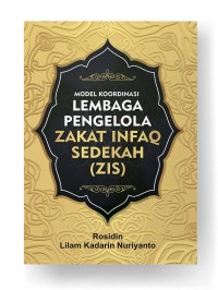 Model Koordinasi Lembaga Pengelola Zakat Infaq Sedekah (ZIS)