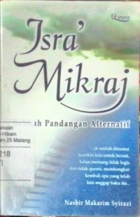 Isra' mikraj: sebuah pandangan alternatif