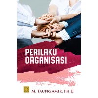 Perilaku Organisasi Dalam Pendidikan