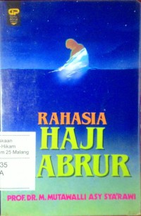 Rahasia haji mabrur