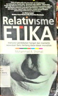 Relativisme etika : Analisis prinsip-prinsip moralitas