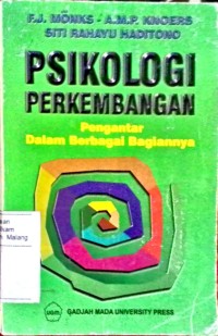 Psikologi Perkembangan pengantar dalam berbagai bagiannya