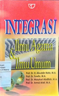 Integrasi Ilmu Agama dan Ilmu Islam