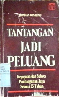 Tantangan jadi Peluang