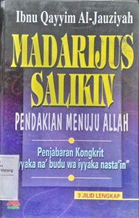 Madarijus Salikin (pendakian menuju Allah)