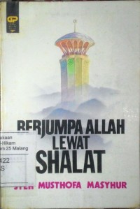 Berjumpa Allah lewat Shalat