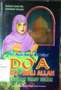 Do'a wali-wali  = min amalin nabiyyi wal auliyaa' = pedoman umat Islam