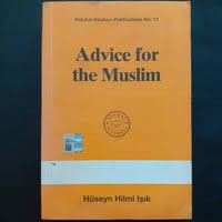 Advice For The Muslim