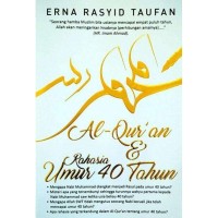 Al-Qur'an dan Rahasia Umur 40 Tahun