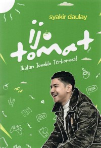 Ijo Tomat (Ikatan Jomblo Terhormat)