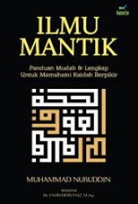 ILMU MANTIK Panduan Mudah & Lengkap Untuk Memahami Kidah Berpikir