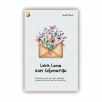 LEBIH LAMA DARI SELAMANYA