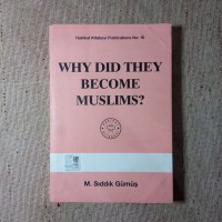 Why Did They Become Muslims?