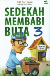 Sedekah Membabi Buta 3